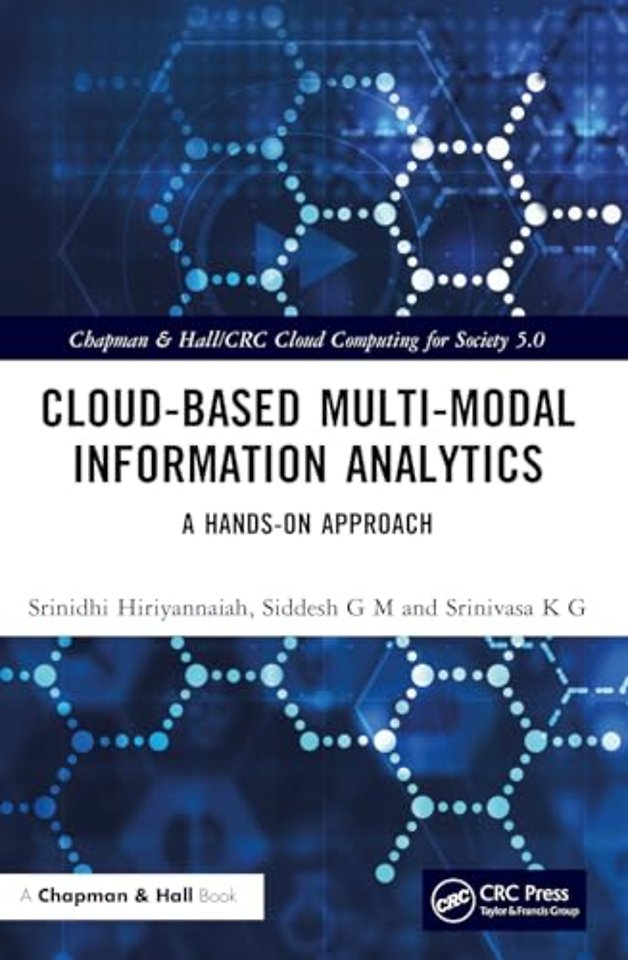 Cloud-based Multi-Modal Information Analytics