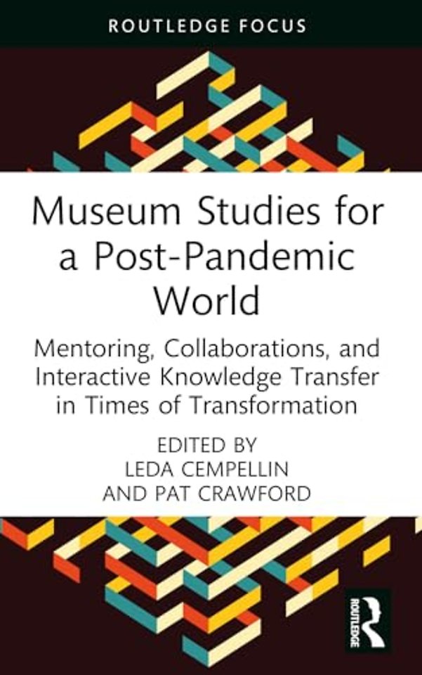 Museum Studies for a Post-Pandemic World