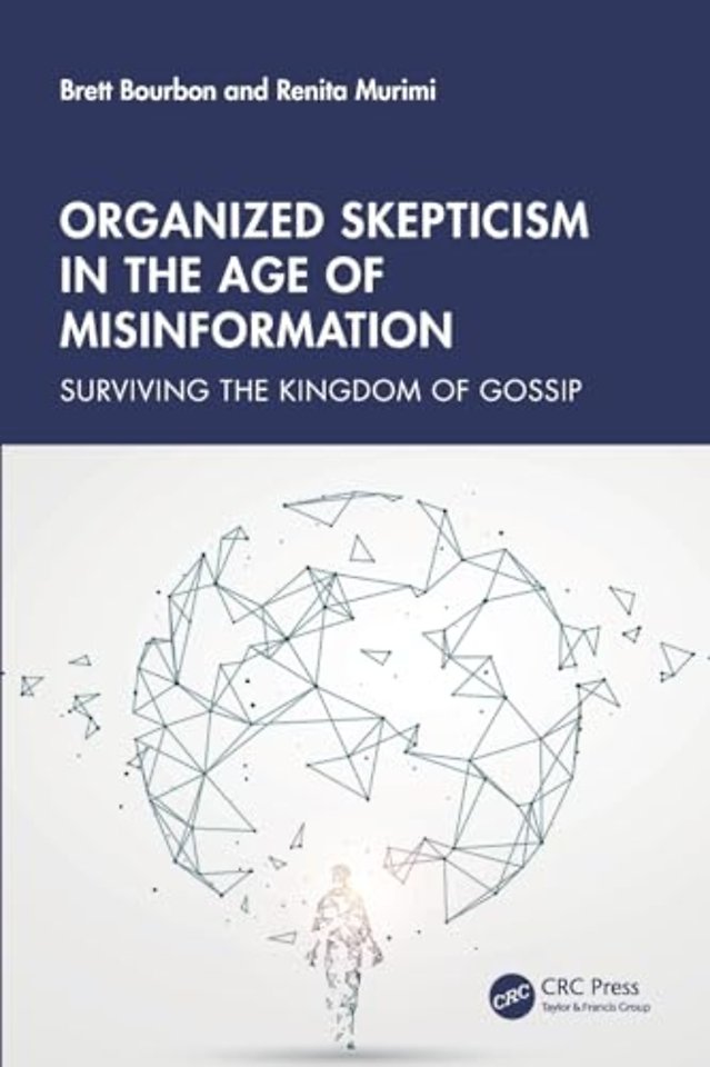 Organized Skepticism in the Age of Misinformation