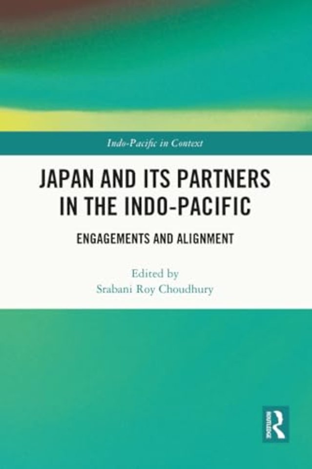 Japan and its Partners in the Indo-Pacific