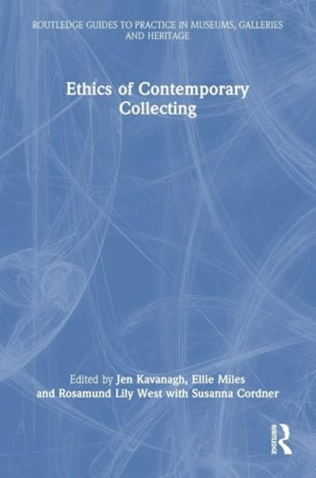 Ethics of Contemporary Collecting