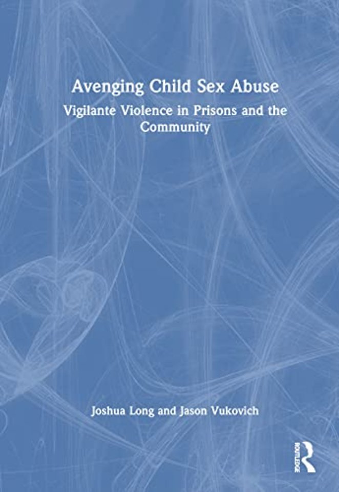Avenging Child Sex Abuse