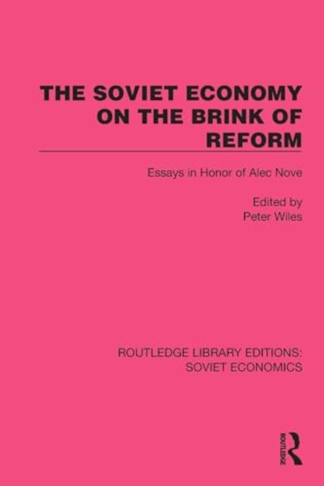 The Soviet Economy on the Brink of Reform