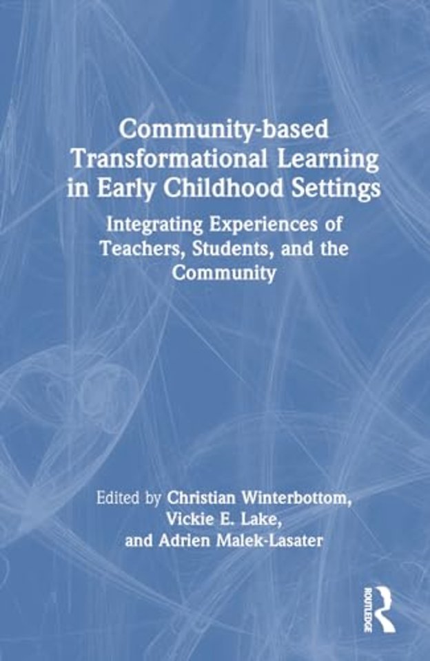 Community-based Transformational Learning in Early Childhood Settings