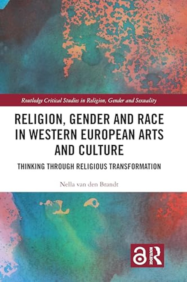 Religion, Gender and Race in Western European Arts and Culture