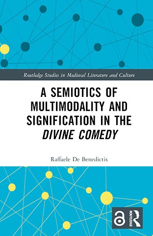 Semiotics of Multimodality and Signification in the Divine Comedy
