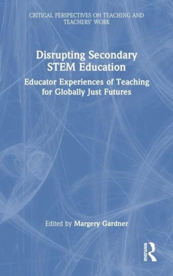 Disrupting Secondary STEM Education