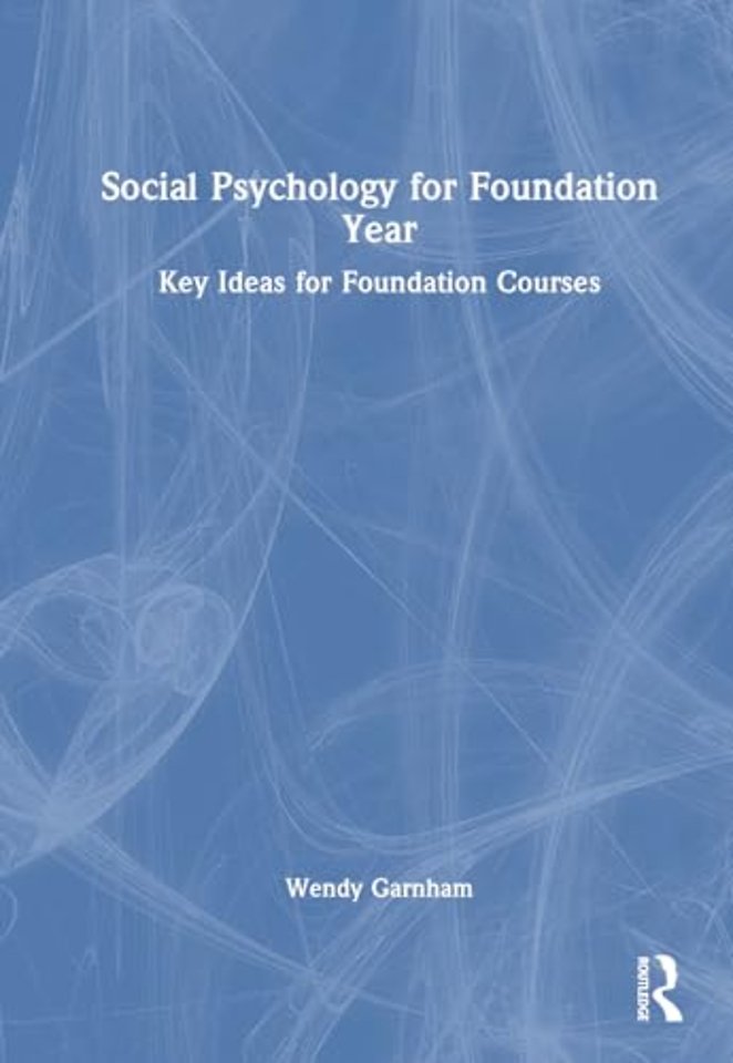 Social Psychology for Foundation Year