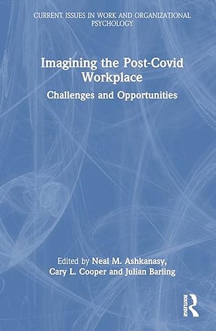 Imagining the Post-COVID Workplace