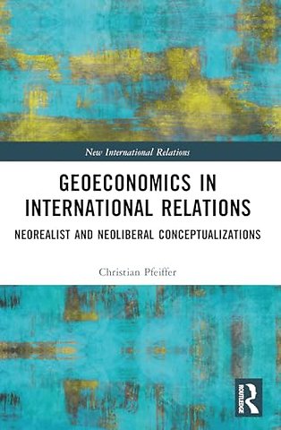 Geoeconomics in International Relations