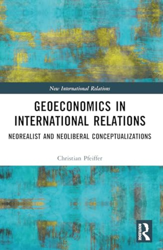 Geoeconomics in International Relations