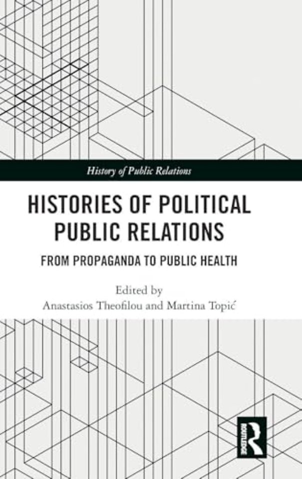 Histories of Political Public Relations
