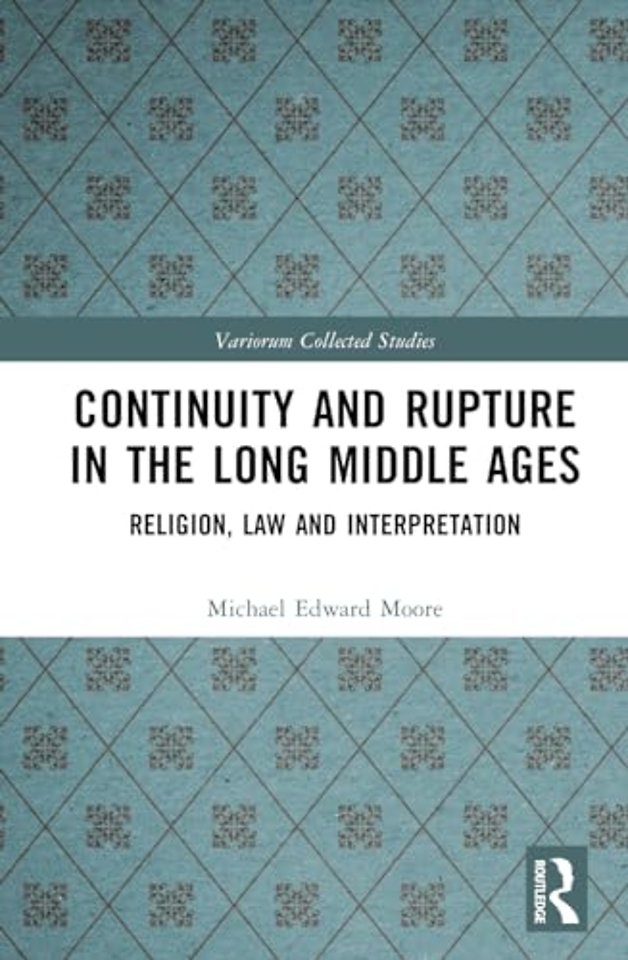 Continuity and Rupture in the Long Middle Ages