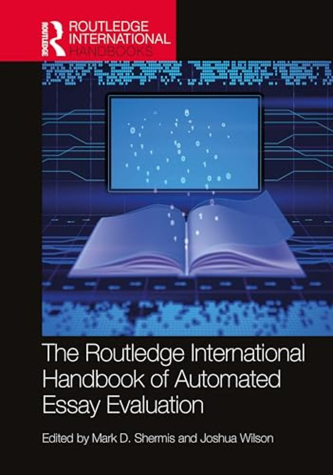The Routledge International Handbook of Automated Essay Evaluation