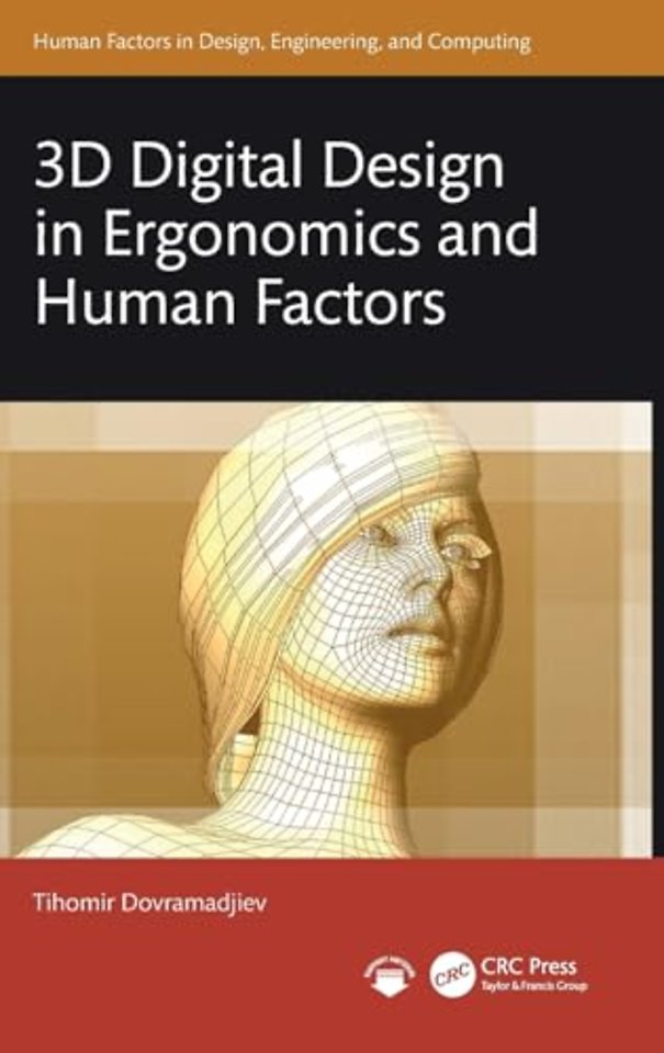 3D Digital Design in Ergonomics and Human Factors