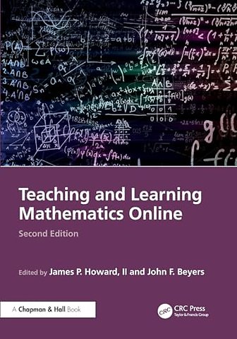 Teaching and Learning Mathematics Online