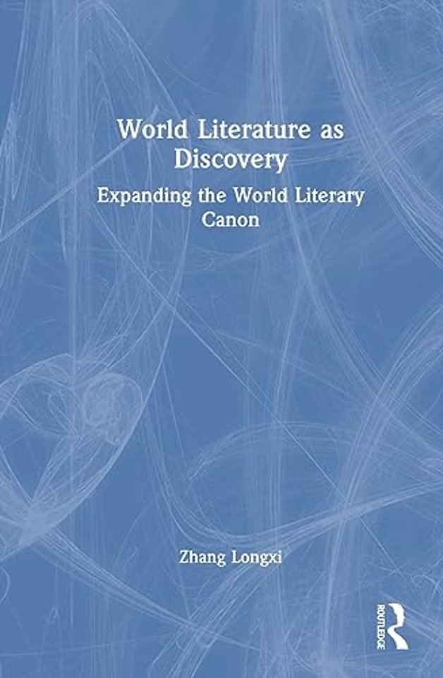 World Literature as Discovery