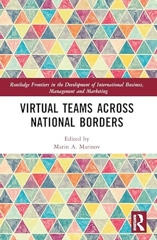 Virtual Teams Across National Borders