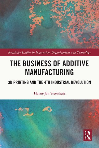 Business of Additive Manufacturing