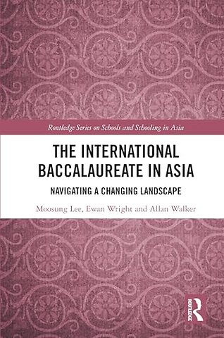The International Baccalaureate in Asia
