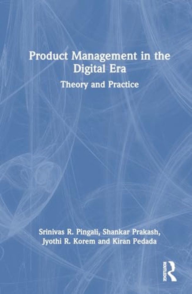 Product Management in the Digital Era