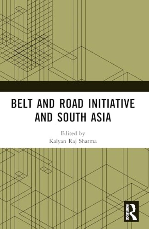 Belt and Road Initiative and South Asia