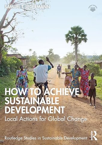 How to Achieve Sustainable Development