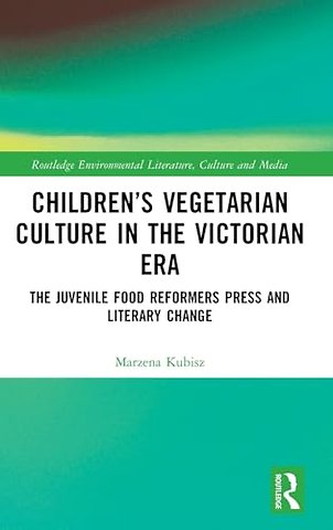 Children’s Vegetarian Culture in the Victorian Era