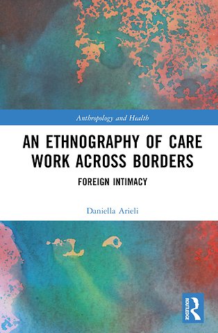 Ethnography of Care Work Across Borders