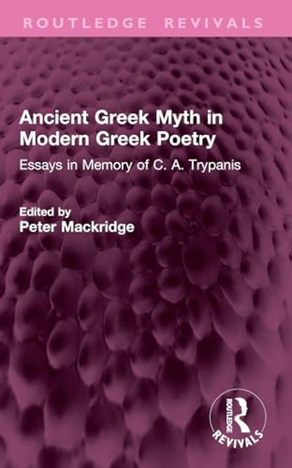 Ancient Greek Myth in Modern Greek Poetry