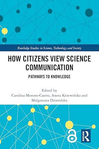 How Citizens View Science Communication