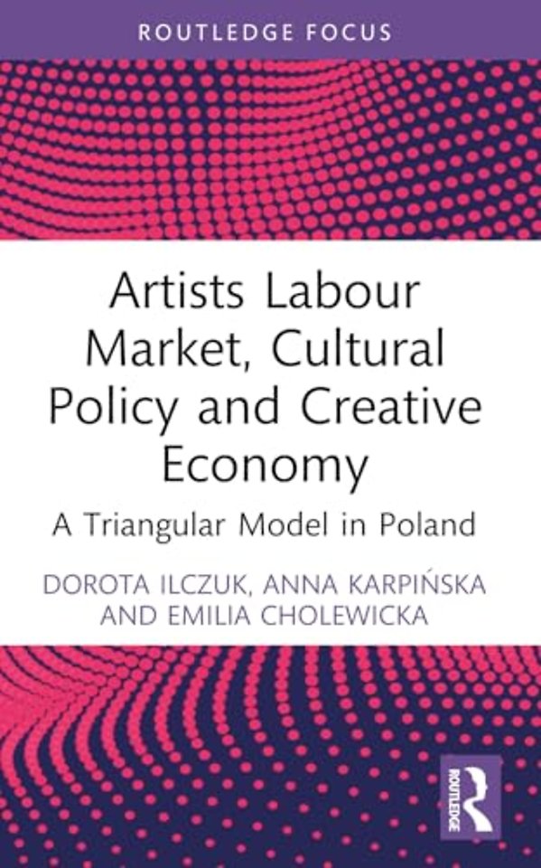 Artists Labour Market, Cultural Policy and Creative Economy