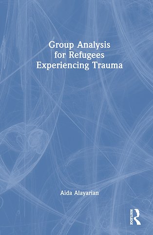 Group Analysis for Refugees Experiencing Trauma