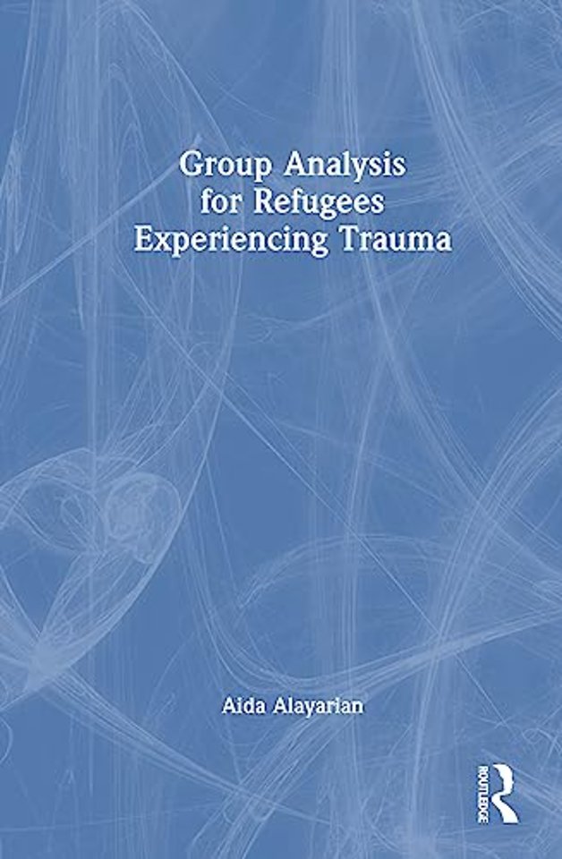 Group Analysis for Refugees Experiencing Trauma