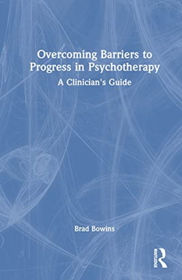 Overcoming Barriers to Progress in Psychotherapy