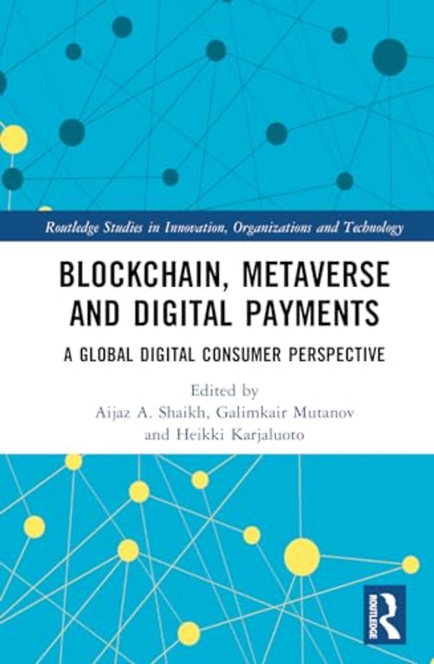 Blockchain, Metaverse, and Digital Payments