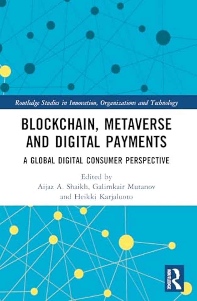 Blockchain, Metaverse, and Digital Payments