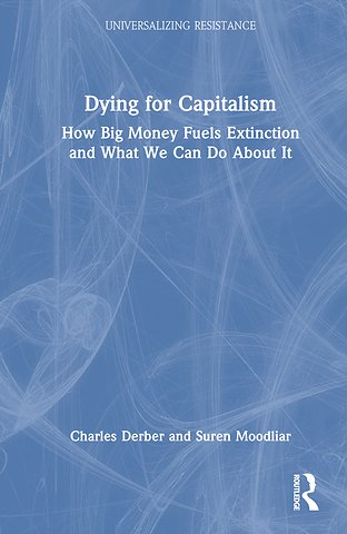 Dying for Capitalism