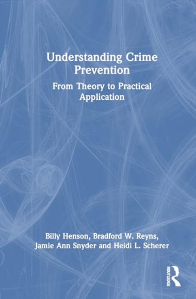 Understanding Crime Prevention