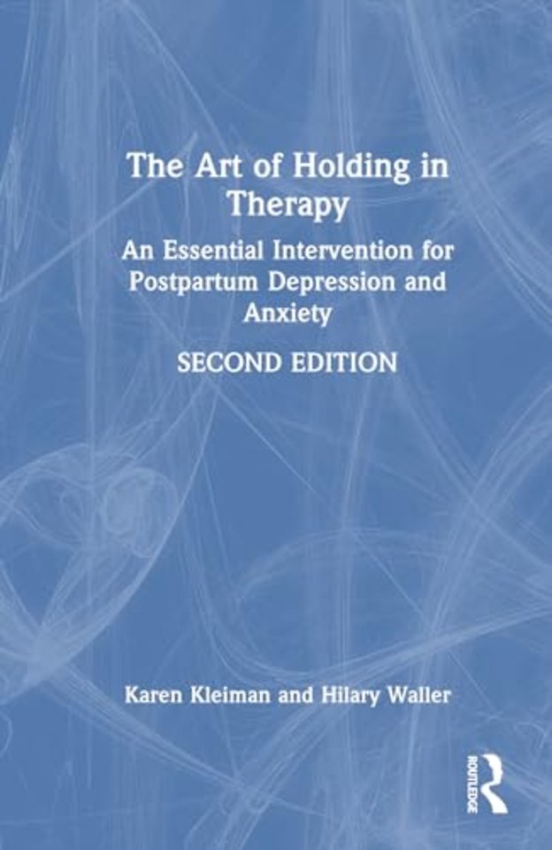 The Art of Holding in Therapy
