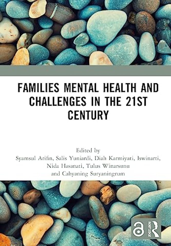 Families Mental Health and Challenges in the 21st Century