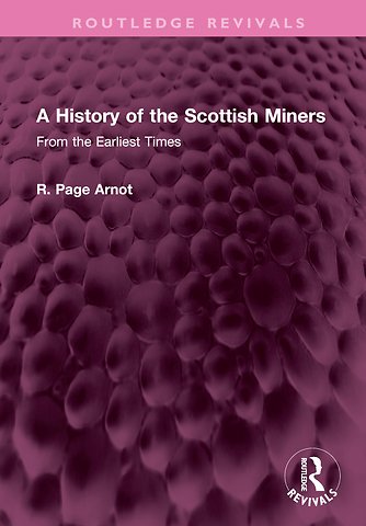 History of the Scottish Miners