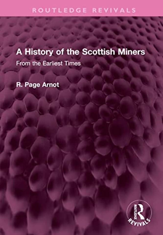 History of the Scottish Miners