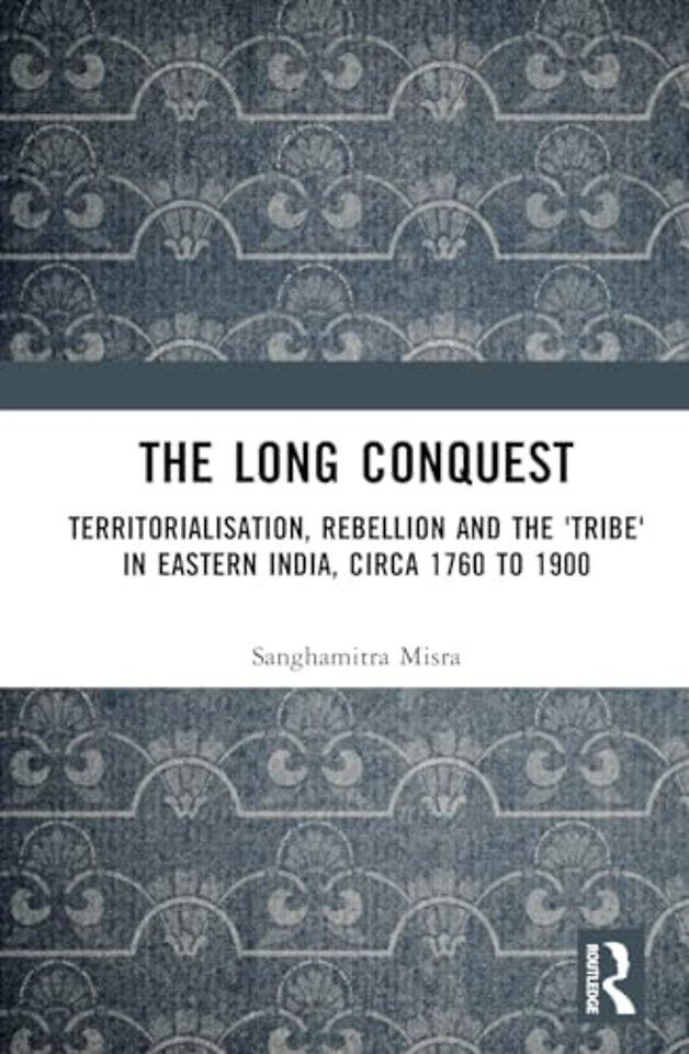 The Long Conquest