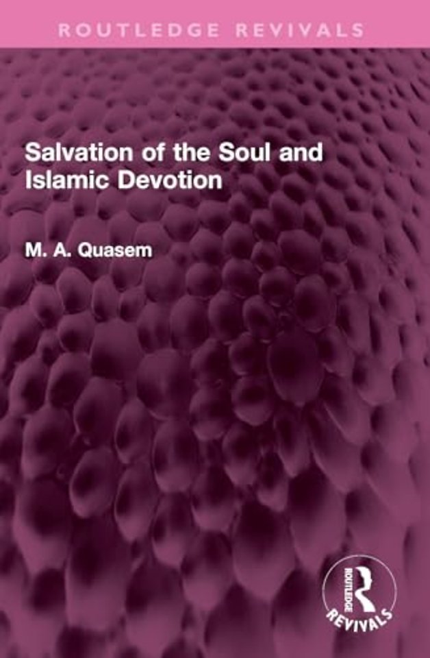 Salvation of the Soul and Islamic Devotion