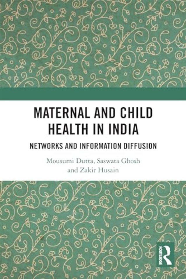 Maternal and Child Health in India