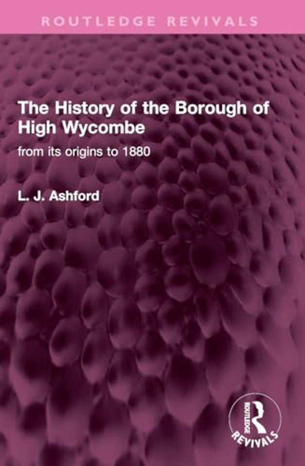 The History of the Borough of High Wycombe