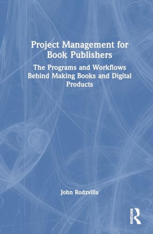 Project Management for Book Publishers