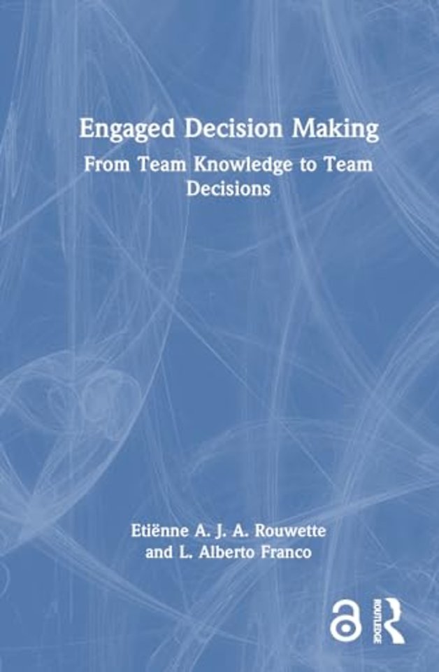 Engaged Decision Making