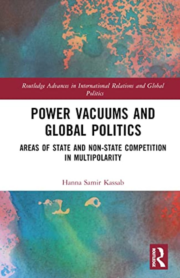 Power Vacuums and Global Politics